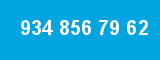 934 856 79 62